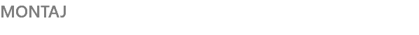 MONTAJ
